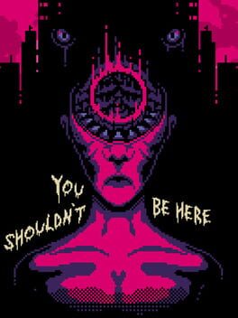 You Shouldn't Be Here cover