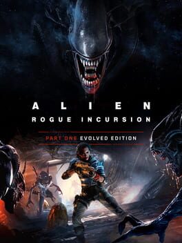 Alien: Rogue Incursion Evolved Edition cover