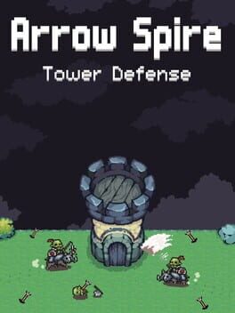 Arrow Spire: Tower Defense cover