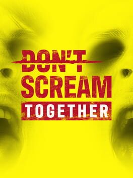 DON'T SCREAM TOGETHER cover