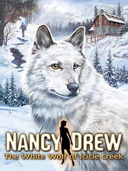 Nancy Drew: The White Wolf of Icicle Creek cover
