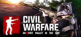Civil Warfare: Another Bullet in the War cover